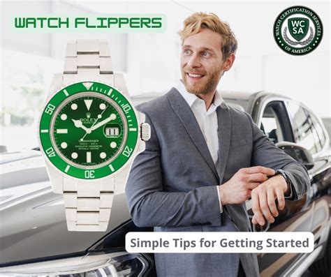 flipping watches for profit.